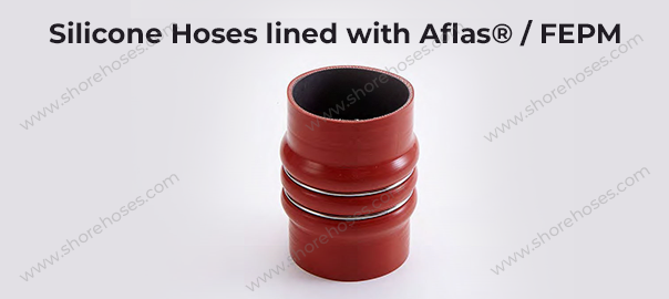 Silicone Hoses lined with Aflas-FEPM