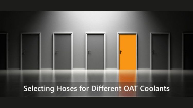 selecting-hoses-for-different-oat-coolants